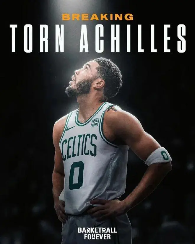 杰森·塔图姆成功完成右脚跟腱断裂修复手术 预计康复期6个月